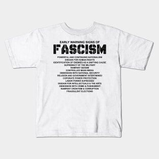Early warning signs of fascism Kids T-Shirt